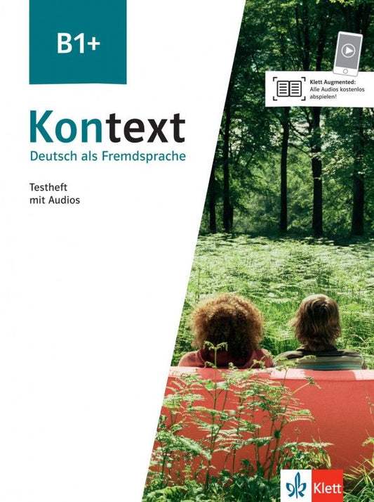 Sarah Fleer: Kontext. B1+. Testheft mit Audios. Deutsch als Fremdsprache
