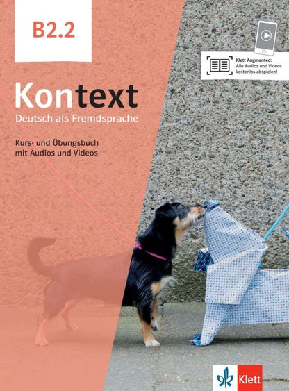 Tanja Sieber: Kontext. B2.2. Kurs- und Ubungsbuch mit Audios und Videos. Deutsch als Fremdsprache