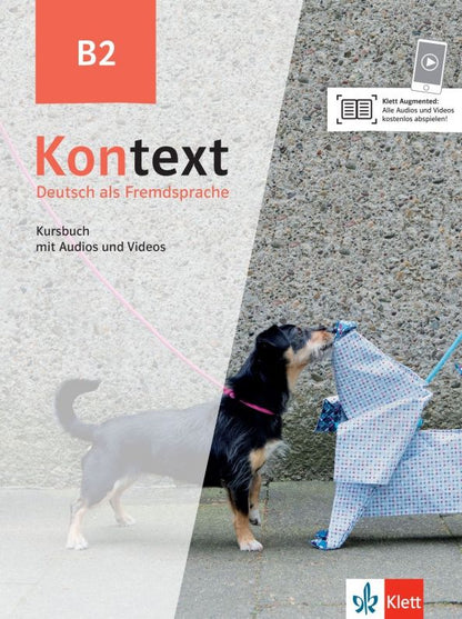 Tanja Sieber: Kontext. B2. Kursbuch mit Audios und Videos. Deutsch als Fremdsprache