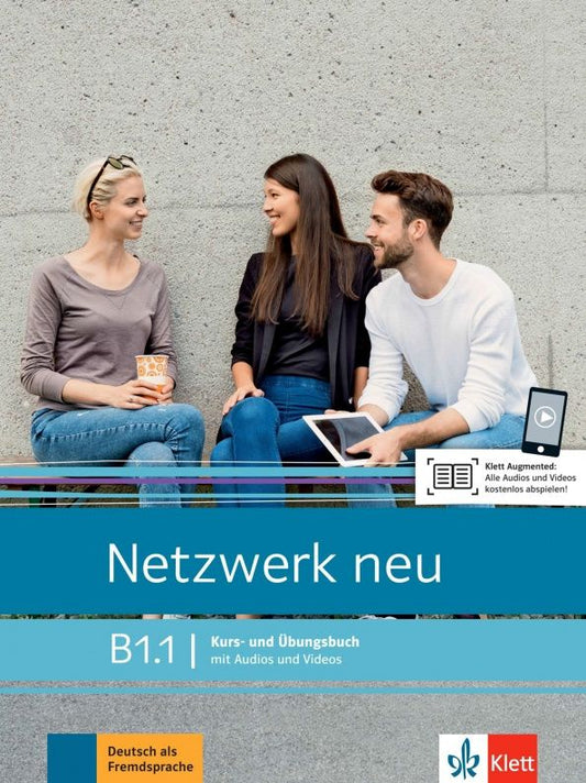 Helen Schmitz: Netzwerk Neu. B1.1. Kurs- und Ubungsbuch mit Audios und Videos