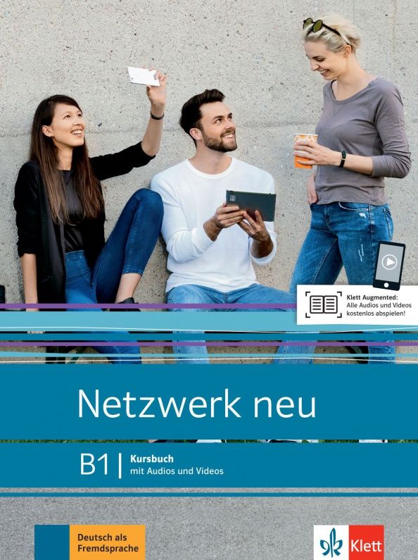 Tanja Sieber: Netzwerk neu. B1. Kursbuch mit Audios und Videos