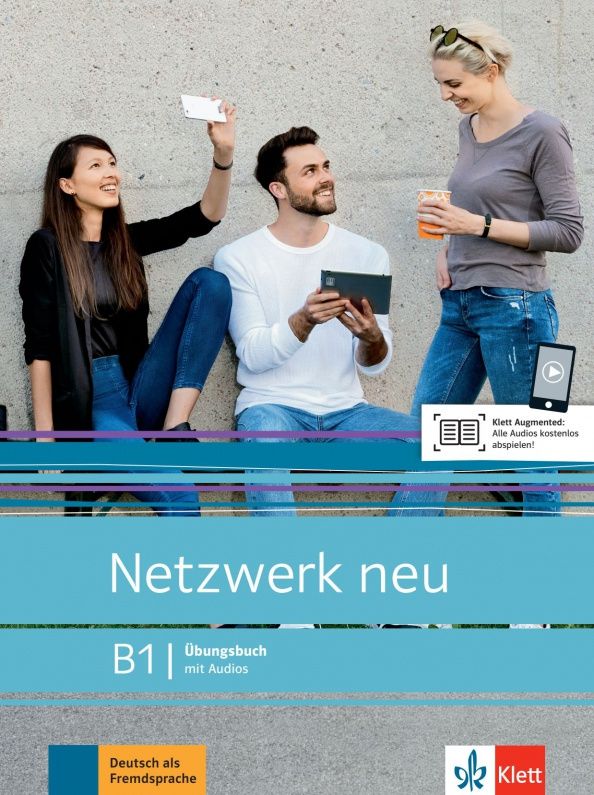 Tanja Sieber: Netzwerk neu. B1. Ubungsbuch mit Audios