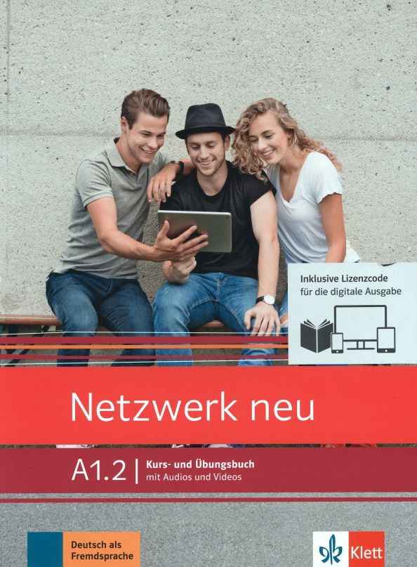 Tanja Sieber: Netzwerk neu. A1.2. Kurs- und Ubungsbuch mit Audios und Videos inklusive Lizenzcode BlinkLearning