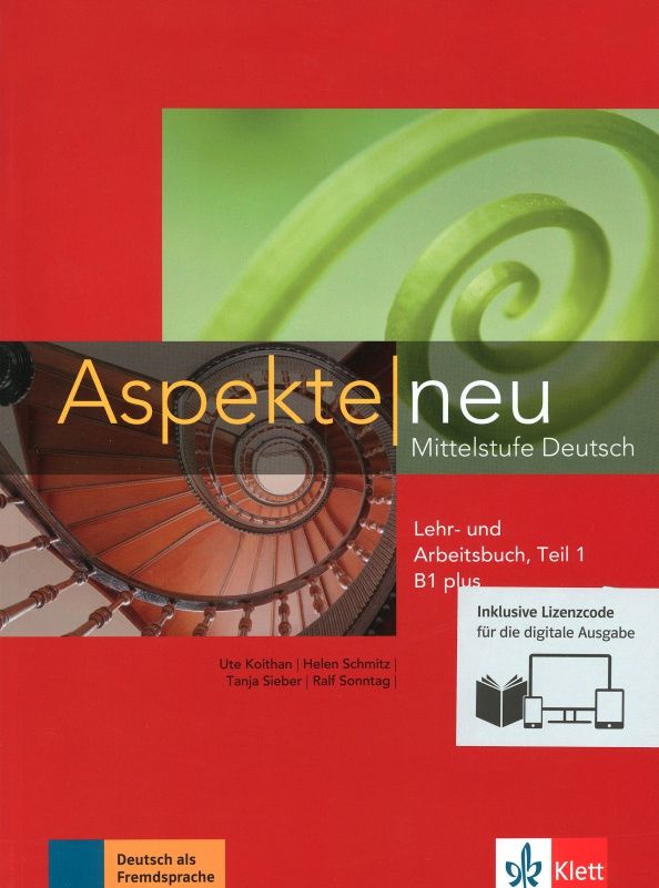 Tanja Sieber: Aspekte neu. B1+. Lehr- und Arbeitsbuch mit Audios inklusive Lizenzcode BlinkLearning. Teil 1 (+CD)