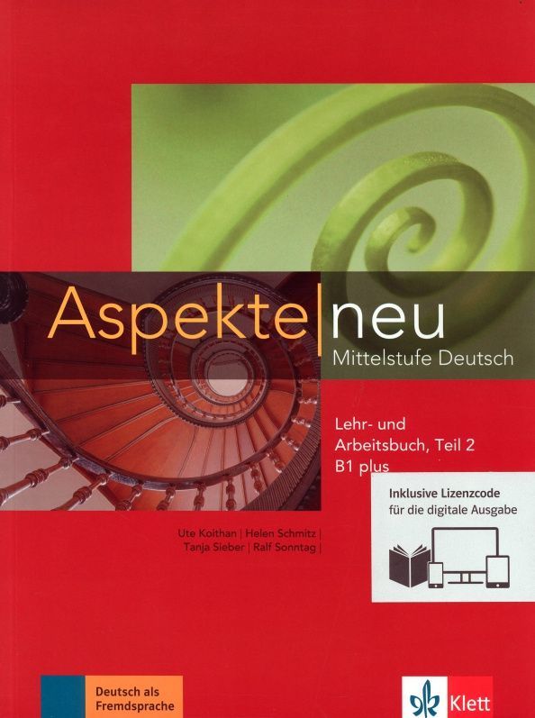 Tanja Sieber: Aspekte neu. B1+. Lehr- und Arbeitsbuch mit Audios inklusive Lizenzcode BlinkLearning. Teil 2 (+CD)