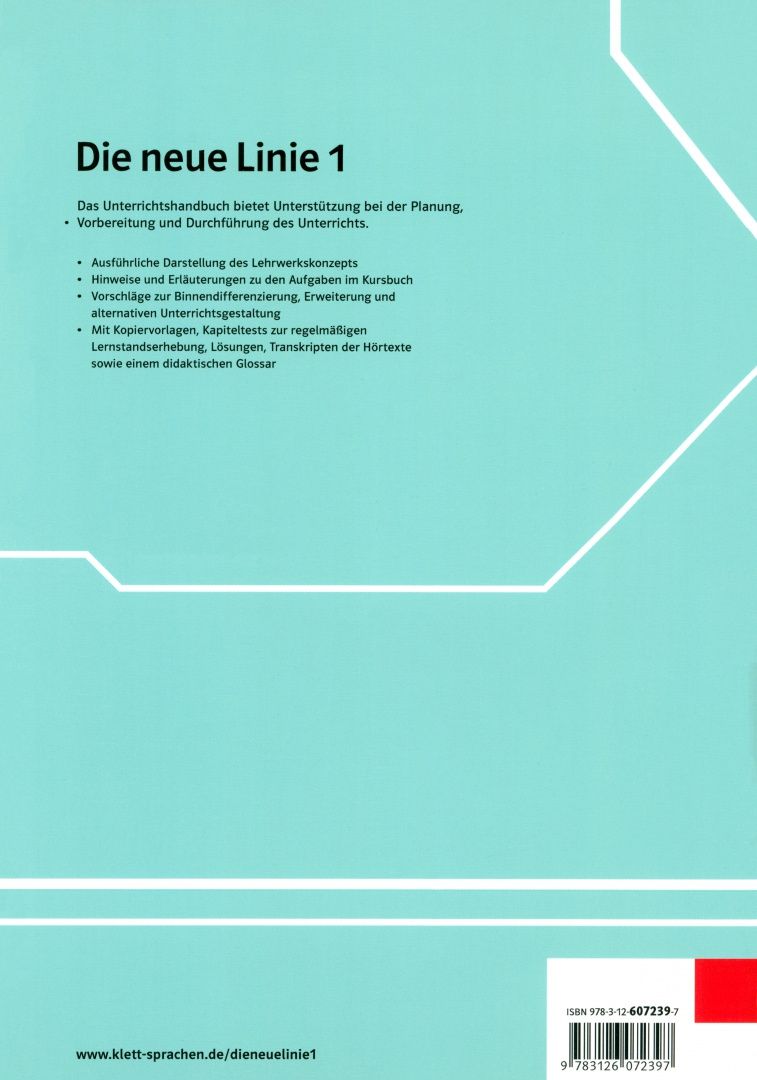 Katja Wirth: Die neue Linie 1 A1. Deutsch für Alltag und Beruf. Unterrichtshandbuch