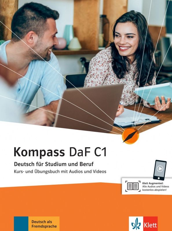 Friederike Jin: Kompass DaF. C1. Kurs- und Übungsbuch mit Audios und Videos. Deutsch für Studium und Beruf