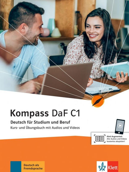 Friederike Jin: Kompass DaF. C1. Kurs- und Übungsbuch mit Audios und Videos. Deutsch für Studium und Beruf