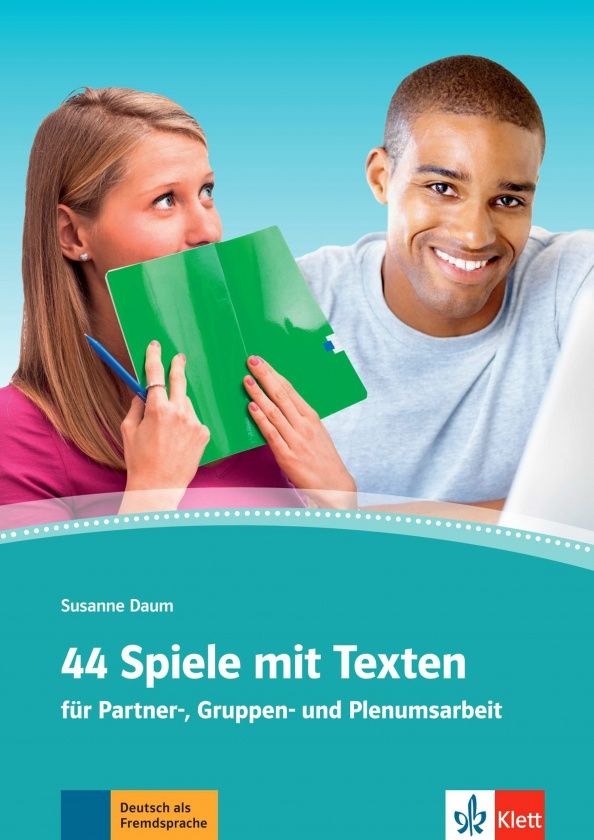 Susanne Daum: 44 Spiele mit Texten fur Partner-, Gruppen- und Plenumsarbeit