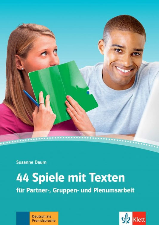 Susanne Daum: 44 Spiele mit Texten fur Partner-, Gruppen- und Plenumsarbeit