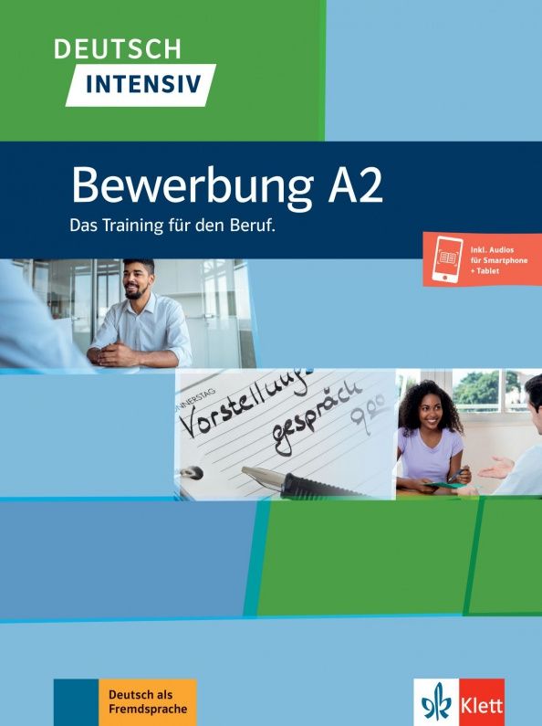 Nadja Fugert: Deutsch intensiv. Bewerbung A2. Das Training für den Beruf + Onlineangebot