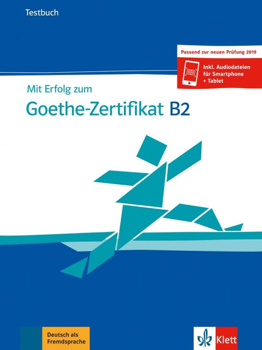 Uta Loumiotis: Mit Erfolg zum Goethe-Zertifikat B2. Testbuch + online
