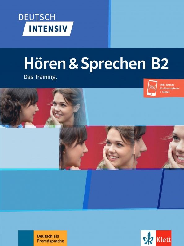 Pawel Karnowski: Deutsch intensiv. Hoeren und Sprechen B2. Das Training