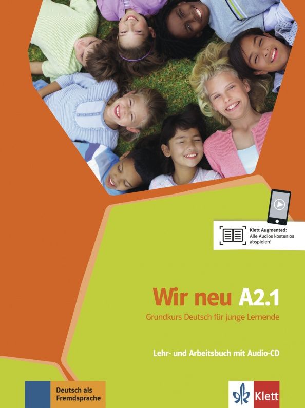Giorgio Motta: Wir neu A2.1. Grundkurs Deutsch für junge Lernende. Lehr- und Arbeitsbuch mit Audio-CD