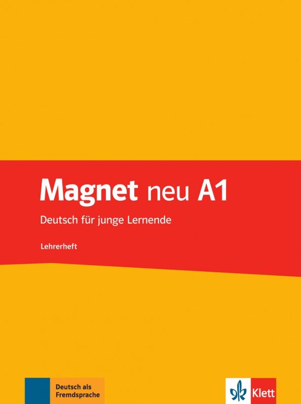 Silvia Dahmen: Magnet Neu. A1. Lehrerheft