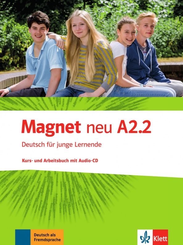 Silvia Dahmen: Magnet neu. A2.2. Kurs- und Arbeitsbuch +CD