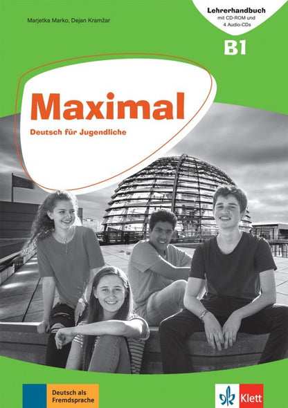 Dejan Kramzar: Maximal B1. Deutsch fur Jugendliche. Lehrerhandbuch mit CD-ROM und 4 Audio-CDs