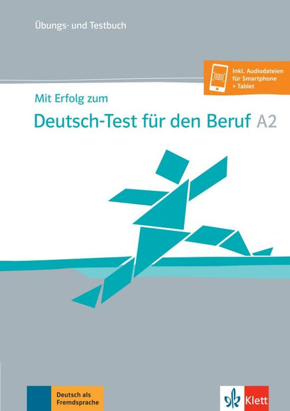 Judith Krane: Mit Erfolg zum Deutsch-Test für den Beruf A2. Übungs- und Testbuch + Online