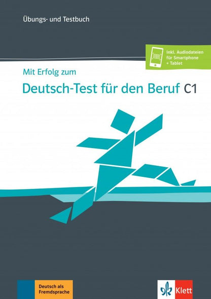 Hidegard Meister: Mit Erfolg zum Deutsch-Test für den Beruf C1. Übungs- und Testbuch + Online