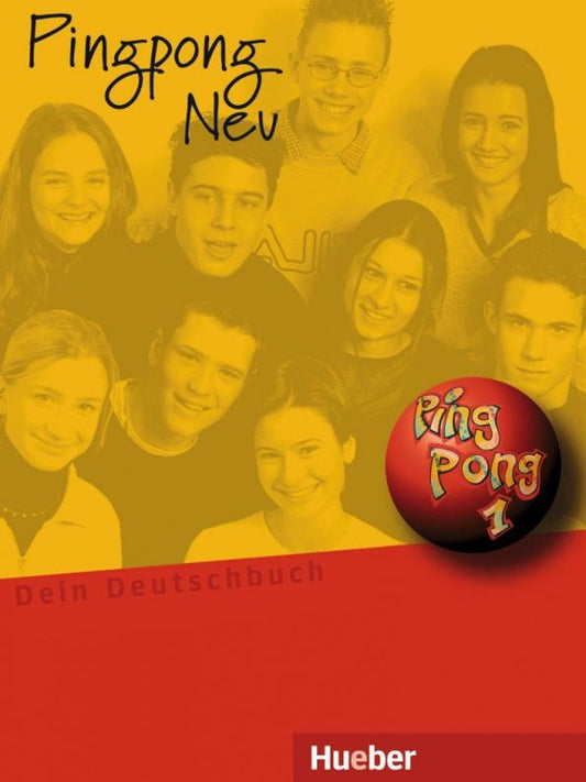 Gabriele Kopp: Pingpong Neu 1. Lehrbuch. Dein Deutschbuch. Deutsch als Fremdsprache