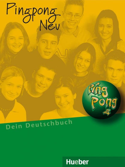 Gabriele Kopp: Pingpong Neu 2. Lehrbuch. Dein Deutschbuch. Deutsch als Fremdsprache