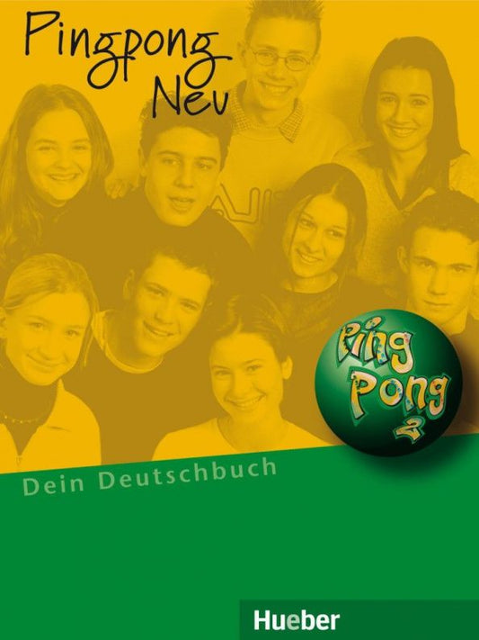 Gabriele Kopp: Pingpong Neu 2. Lehrbuch. Dein Deutschbuch. Deutsch als Fremdsprache