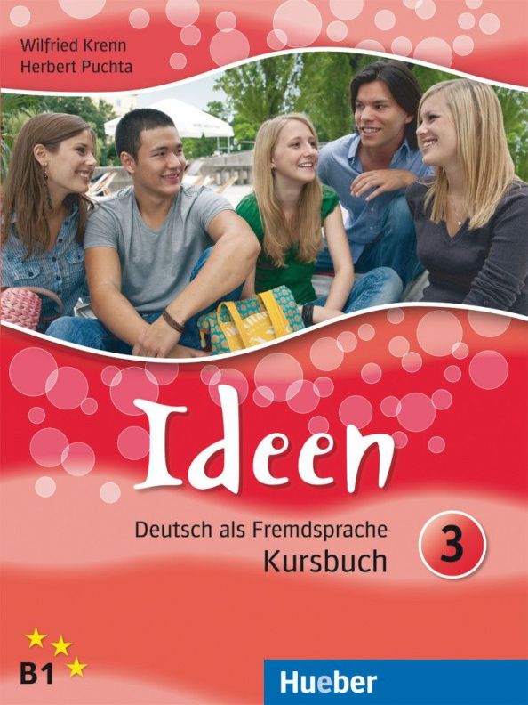 Herbert Puchta: Ideen 3. Kursbuch. B1. Deutsch als Fremdsprache