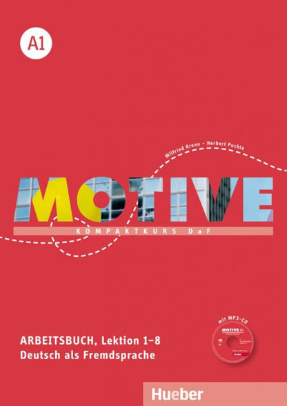Herbert Puchta: Motive A1. Arbeitsbuch, Lektion 1–8 mit MP3-Audio-CD. Kompaktkurs DaF. Deutsch als Fremdsprache