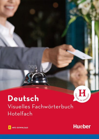 Cornelia Gruter: Visuelles Fachwörterbuch Hotelfach. Buch mit Audios online