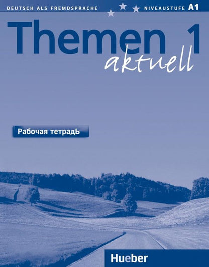 Heiko Bock: Themen aktuell 1. Arbeitsbuch Russisch. Deutsch als Fremdsprache