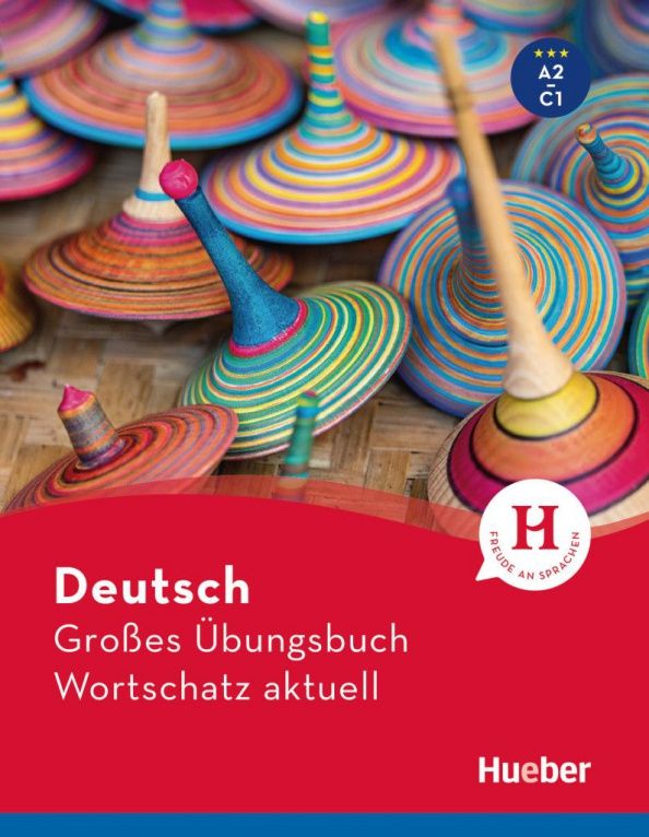 Lilli Brill: Deutsch Großes Übungsbuch Wortschatz aktuell A2-C1