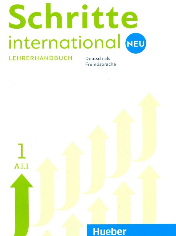 Isabel Kramer-Keine: Schritte international Neu 1. Lehrerhandbuch. Deutsch als Fremdsprache
