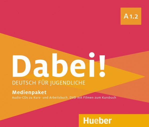 Gabriele Kopp: Dabei! A1.2. Medienpaket, 3 Audio-CDs + DVD. Deutsch für Jugendliche. Deutsch als Fremdsprache
