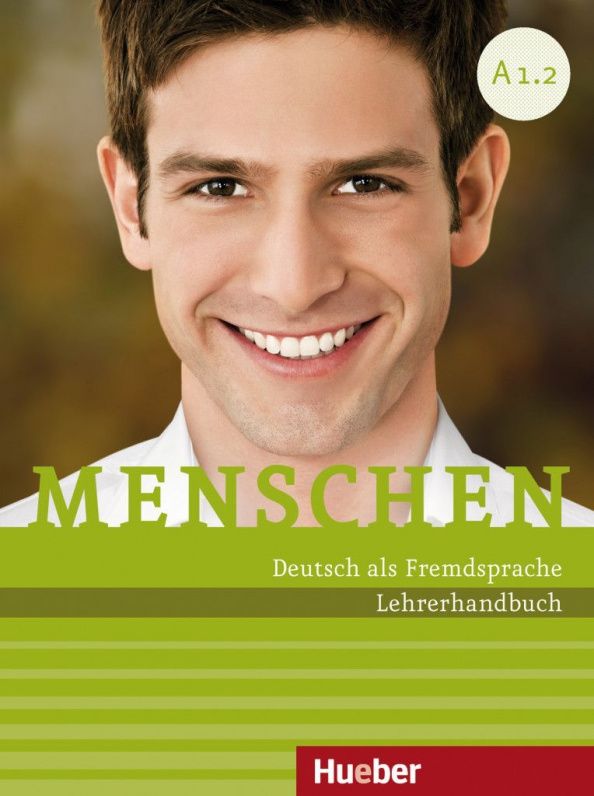 Angela Pude: Menschen A1.2. Lehrerhandbuch