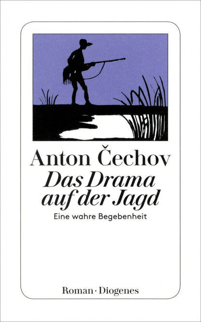 Чехов Павлович: Das Drama auf der Jagd
