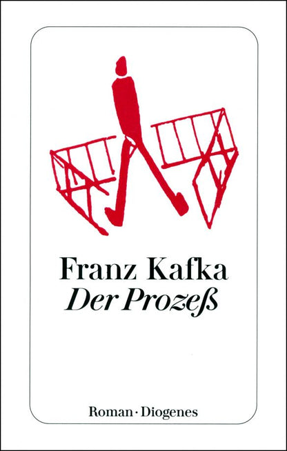 Franz Kafka: Der Prozess