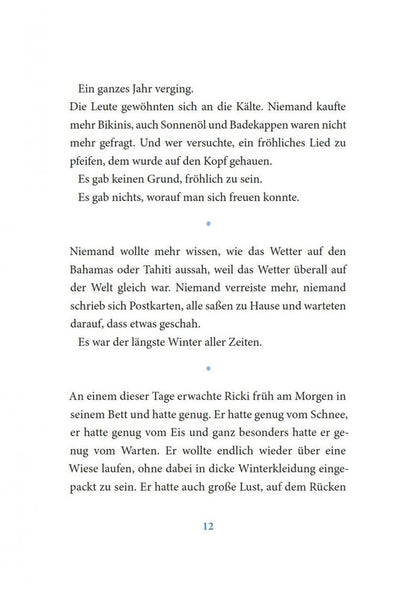 Zoran Drvenkar: Der einzige Vogel, der die Kälte nicht fürchtet