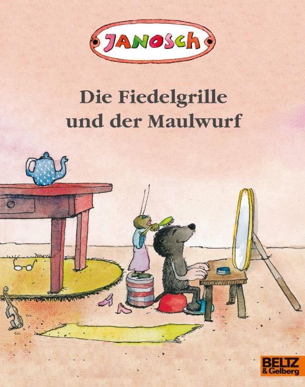 Janosch: Die Fiedelgrille und der Maulwurf