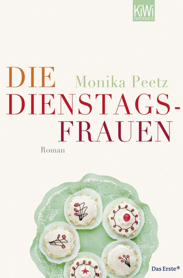 Monika Peetz: Die Dienstagsfrauen