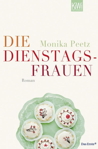 Monika Peetz: Die Dienstagsfrauen