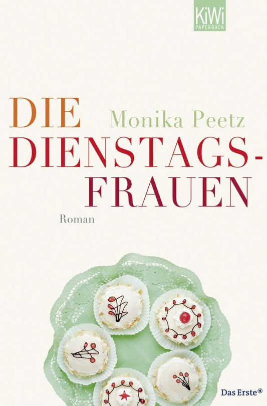 Monika Peetz: Die Dienstagsfrauen