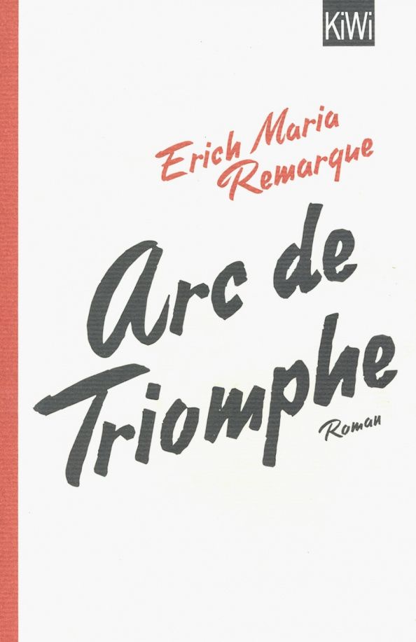 Ремарк Мария: Arc de Triomphe