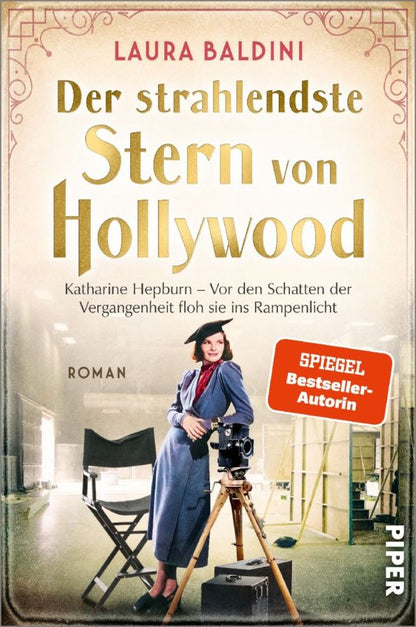 Laura Baldini: Der strahlendste Stern von Hollywood. Katharine Hepburn