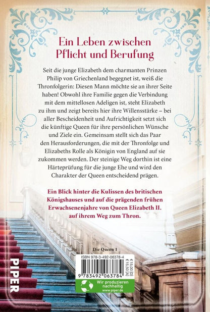 Eva-Maria Bast: Die Queen 1. Elizabeth II. Als junge Frau wurde sie zur Königin, als Königin wurde sie zur Legende