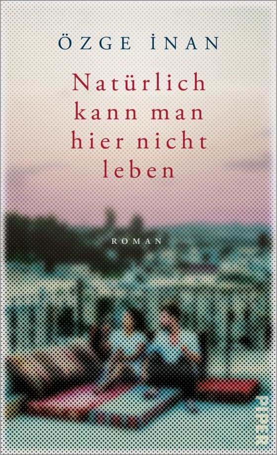 Ozge Inan: Naturlich kann man hier nicht leben