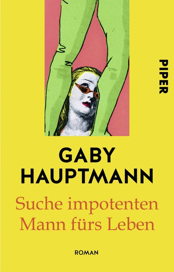 Gaby Hauptmann: Suche impotenten Mann fürs Leben