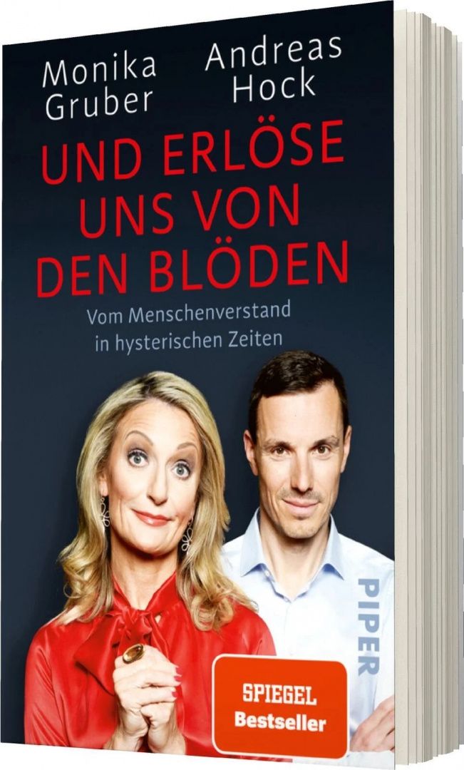 Andreas Hock: Und erlöse uns von den Blöden. Vom Menschenverstand in hysterischen Zeiten