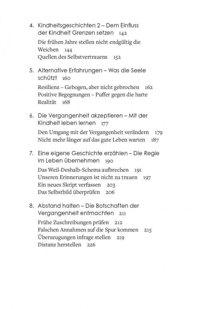 Ursula Nuber: Lass die Kindheit hinter Dir. Das Leben endlich selbst gestalten