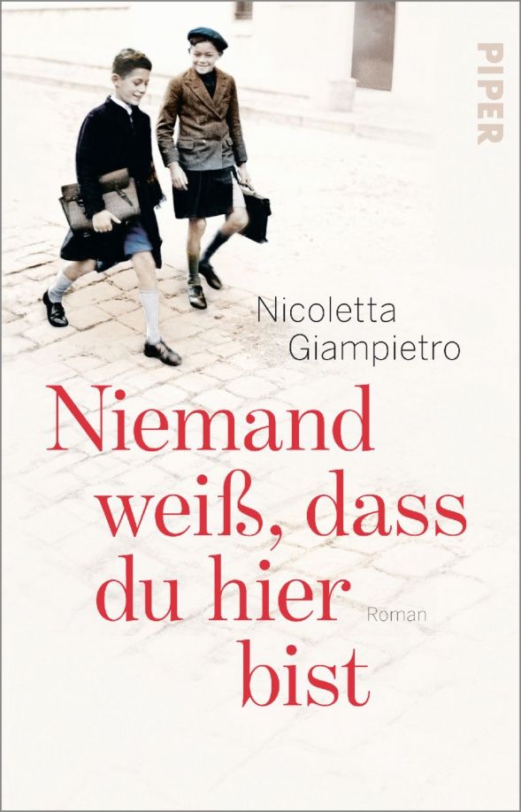 Nicoletta Giampietro: Niemand weiß, dass du hier bist