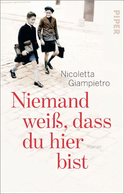 Nicoletta Giampietro: Niemand weiß, dass du hier bist